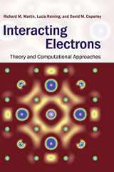 9780521871501-0521871506-Interacting Electrons: Theory and Computational Approaches
