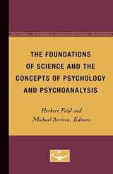 9780816657605-0816657602-The Foundations of Science and the Concepts of Psychology and Psychoanalysis (Volume 1) (Minnesota Studies in the Philosophy of Science)