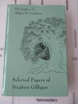 9781891944901-1891944908-The Legacy of Milton H. Erickson: Selected Papers of Stephen Gilligan