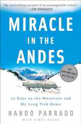 9780756988470-0756988470-Miracle in the Andes: 72 Days on the Mountain and My Long Trek Home