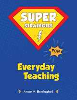 9781974663866-1974663868-Super Strategies for Everyday Teaching