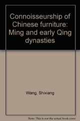 9789620408199-9620408195-Connoisseurship of Chinese furniture: Ming and early Qing dynasties