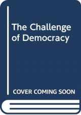 9780395708828-0395708826-The Challenge of Democracy: Government in America