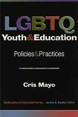 9780807754894-0807754897-LGBTQ Youth and Education: Policies and Practices (Multicultural Education)
