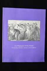 9780930606725-0930606728-A Struggle for Fame: Victorian Women Artists and Authors