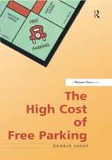 9780367330019-0367330016-The High Cost of Free Parking