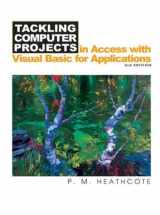 9781903112229-1903112222-Tackling Computer Projects: In Access with Visual Basic for Applications