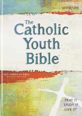 9781599829227-1599829223-The Catholic Youth Bible, 4th Edition, NABRE: New American Bible Revised Edition