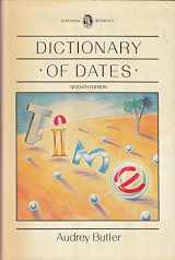 9780460030335-0460030337-Everyman's Dictionary of Dates (Everyman's Library)