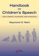 9781635506204-1635506204-Handbook on Children's Speech: Development, Disorders, and Variations