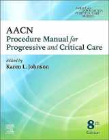 9780323793810-0323793819-AACN Procedure Manual for Progressive and Critical Care (AACN Procedure Manual for Critical Care)