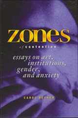 9780791429372-0791429377-Zones of Contention: Essays on Art, Institutions, Gender, and Anxiety (SUNY SERIES, INTERRUPTIONS -- BORDER TESTIMONY(IES) AND CRITICAL DISCOURSE/S)