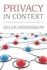 9780804752374-0804752370-Privacy in Context: Technology, Policy, and the Integrity of Social Life