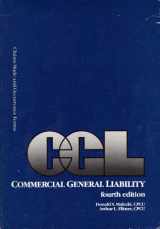 9780872183438-0872183432-Commercial General Liability: Claims-Made and Occurrence Forms