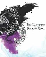 9781989013120-1989013120-The Illustrated Book of Runes