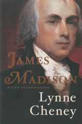 9780670025190-0670025194-James Madison: A Life Reconsidered