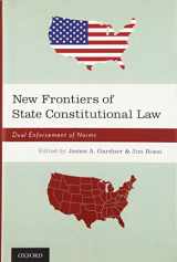 9780195368321-0195368320-New Frontiers of State Constitutional Law: Dual Enforcement of Norms
