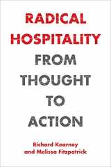 9780823294435-0823294439-Radical Hospitality: From Thought to Action (Perspectives in Continental Philosophy)