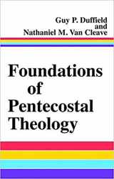 9781599793368-1599793369-Foundations of Pentecostal Theology