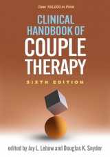 9781462550128-1462550126-Clinical Handbook of Couple Therapy