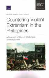 9781977405722-197740572X-Countering Violent Extremism in the Philippines: A Snapshot of Current Challenges and Responses