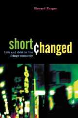 9781576753361-1576753360-Shortchanged: Life and Debt in the Fringe Economy