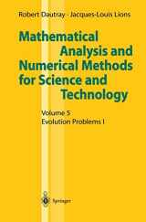 9783540502050-354050205X-Mathematical Analysis and Numerical Methods for Science and Technology: Volume 5: Evolution Problems I