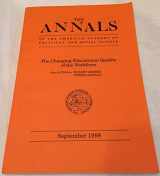 9780761917359-0761917357-The Changing Educational Quality of the (Annals of the American Academy of Political & Social Science)