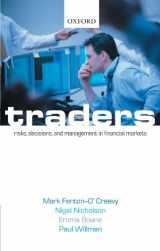 9780199226450-0199226458-Traders: Risks, Decisions, and Management in Financial Markets