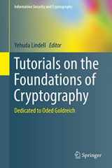9783319570471-3319570471-Tutorials on the Foundations of Cryptography: Dedicated to Oded Goldreich (Information Security and Cryptography)