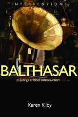 9780802827388-0802827381-Balthasar: A (Very) Critical Introduction (Interventions (INT))