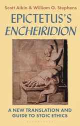 9781350009509-1350009504-Epictetus’s 'Encheiridion': A New Translation and Guide to Stoic Ethics