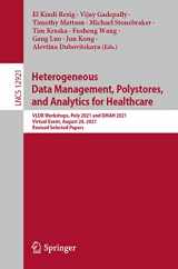 9783030936624-3030936627-Heterogeneous Data Management, Polystores, and Analytics for Healthcare: VLDB Workshops, Poly 2021 and DMAH 2021, Virtual Event, August 20, 2021, ... Papers (Lecture Notes in Computer Science)