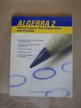 9780554022338-0554022338-Algebra 2, Grade 11 End of Course Test Prep and Practice Workbook: Holt Algebra 2 North Carolina (Alg 2 2007)