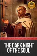9781490506883-1490506888-Dark Night of the Soul (Annotated)