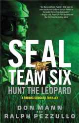 9780316556354-0316556351-SEAL Team Six: Hunt the Leopard (A Thomas Crocker Thriller, 8)