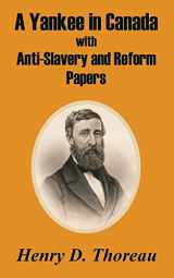 9781410209962-1410209962-A Yankee in Canada with Anti-Slavery and Reform Papers