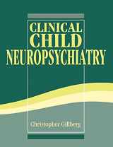 9780521543354-0521543355-Clinical Child Neuropsychiatry