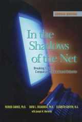 9781592854783-1592854788-In the Shadows of the Net: Breaking Free of Compulsive Online Sexual Behavior