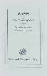 9780573619281-057361928X-Becket, or, The Honour of God: A Play in Four Acts