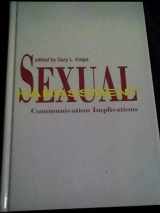 9781881303442-1881303446-Sexual Harassment: Communication Implications (Sca Applied Communication Publication Program)