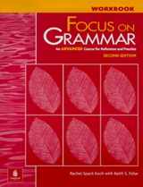 9780201383140-0201383144-Focus on Grammar: An Advanced Course for Reference and Practice (Complete Workbook, 2nd Edition)