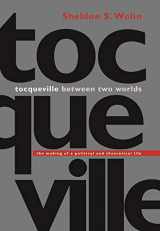 9780691114545-0691114544-Tocqueville between Two Worlds: The Making of a Political and Theoretical Life