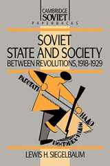 9780521369879-0521369878-Soviet State and Society between Revolutions, 1918–1929 (Cambridge Russian Paperbacks, Series Number 8)