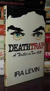 9780394507279-0394507274-Deathtrap: A Thriller in Two Acts