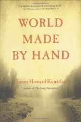 9780871139788-0871139782-World Made by Hand: A Novel