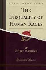 9781332457243-133245724X-The Inequality of Human Races (Classic Reprint)