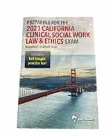 9781734873528-1734873523-Preparing for the 2021 California Clinical Social Work Law & Ethics Exam