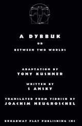 9780881457056-0881457051-A Dybbuk: or Between Two Worlds