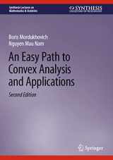 9783031264573-3031264576-An Easy Path to Convex Analysis and Applications (Synthesis Lectures on Mathematics & Statistics)